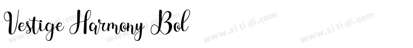 Vestige Harmony Bol字体转换